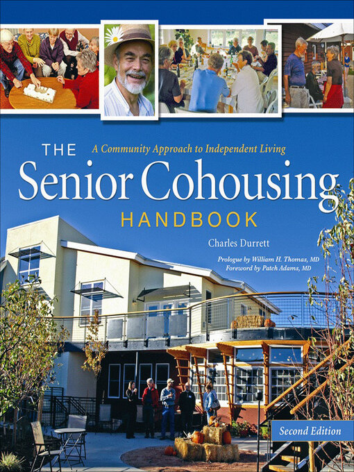 Title details for The Senior Cohousing Handbook by Charles Durrett - Available